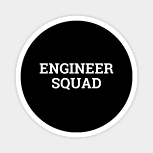 Engineer squad Magnet